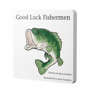 Good Luck Fishermen Book